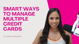 How to Manage Multiple Credit Cards Without Feeling Overwhelmed