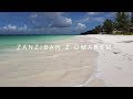 Zanzibar z Omarem | Zanzibar with Omar