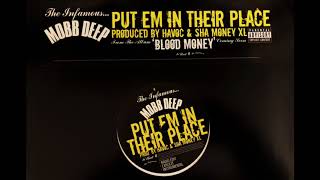 Mobb Deep - Put Em In Their Place (Instrumental) (Prod. by Havoc & Sha Money XL) (2006)