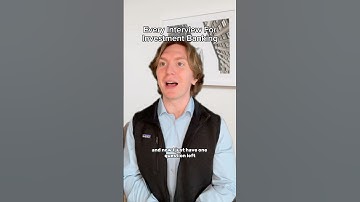 Every Interview For Investment Banking