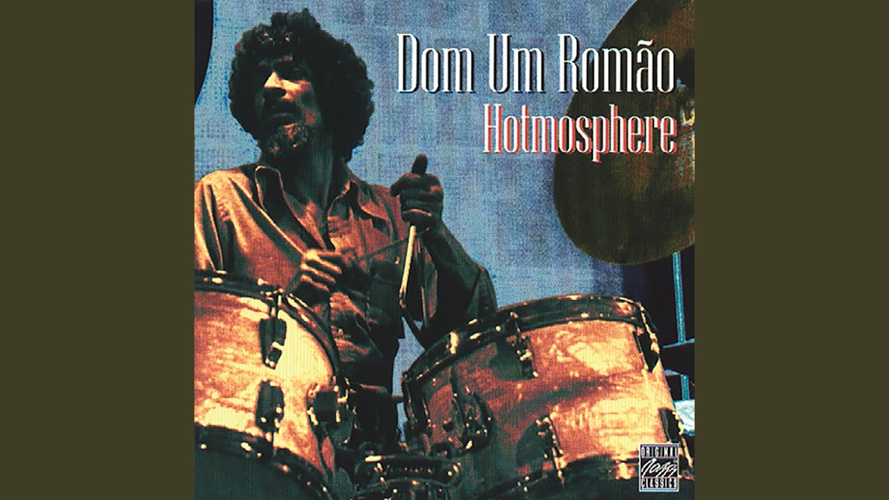 HOTMOSPHERE/DOM UM ROMAO/ドン・ウン・ホマォン/1970年代の