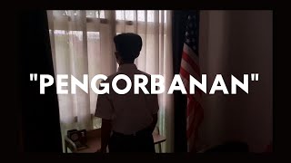 PENGORBANAN | LOMBA FILM PENDEK | XI-4 SMAN 72 Jakarta