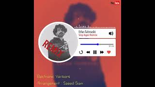 Vay Agar Remix