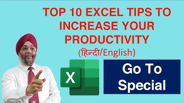 TOP 10 EXCEL TIPS TO INCREASE YOUR PRODUCTIVITY - in Hindi (हिन्दी) / English- #5 GO TO SPECIAL