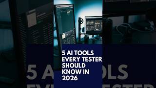 Top 5 AI Tools Every Tester Should Know #shorts
