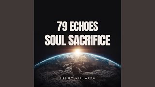 79 Echoes X Soul Sacrifice (Radio Edit)