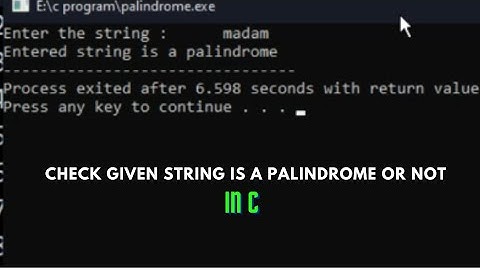 How to check given string is a palindrome or not in c tutorial #cprogramming #tutorial