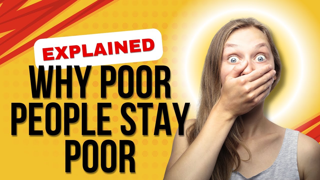Poaor Why Poor People STAY Poor (The Psychology Explained) - YouTube