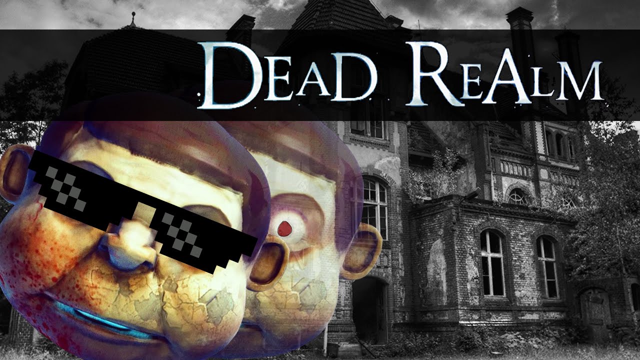 Dead Realm Seek and Reap - ITS A BIGHEADEDBABY (Funny Moments)