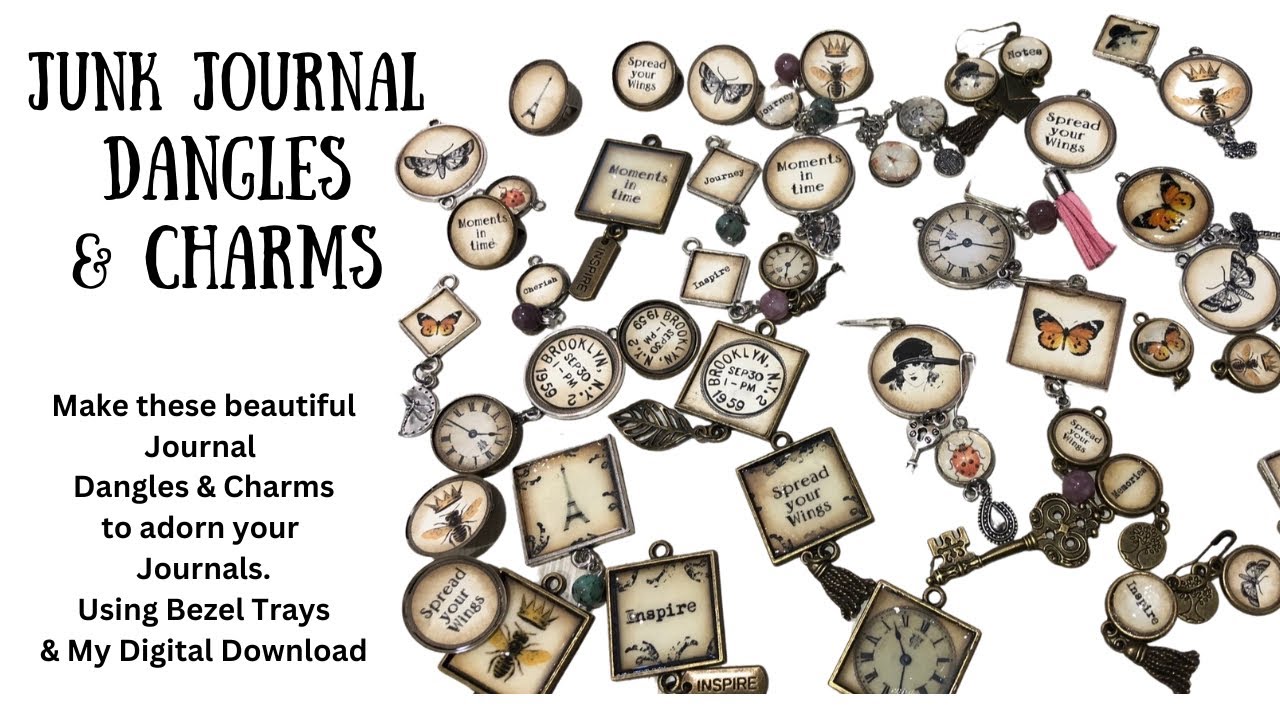 Junk Journal Dangles & Charms - YouTube