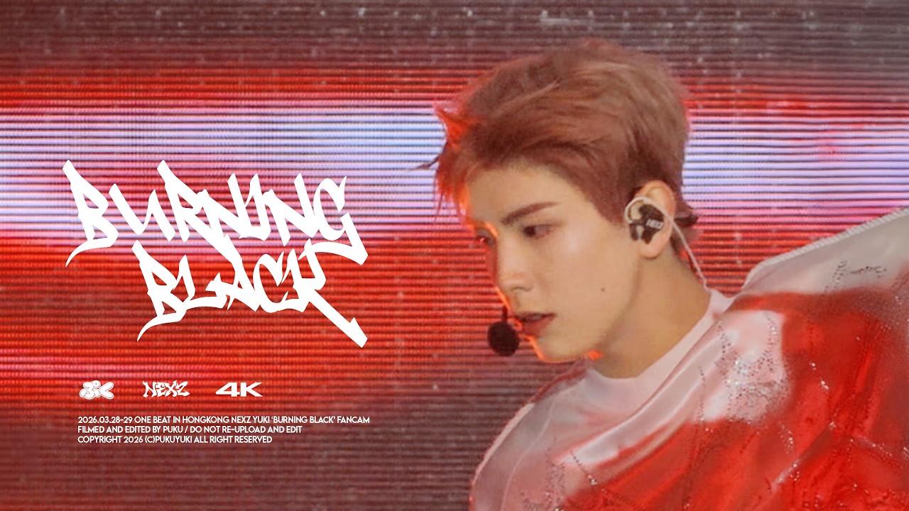 4k] 260328-29 NEXZ 유키 직캠 -BURNING BLACK @ ONE BEAT IN HONGKONG