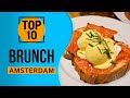 Top 10 best places for a brunch in amsterdam netherlands