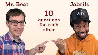 Jabrils and Mr. Beat Interview Each Other