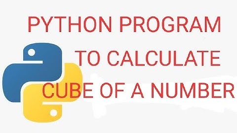 python program to print cube of a number, python programming