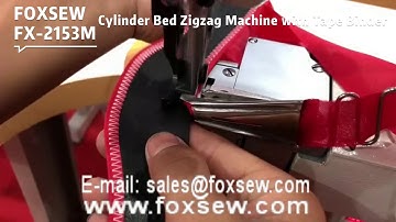 Cylinder Bed Zigzag Sewing Machine for Tape Binding