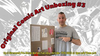 Original Comic Art Unboxing #3 - I AM LEGION!