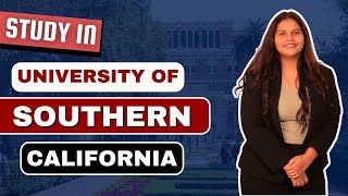Study in University of Southern California | Study in USA for FALL 2024