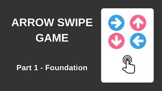 Arrow Swipe Game with HTML, CSS and JavaScript (Part 1 - Foundation) screenshot 2