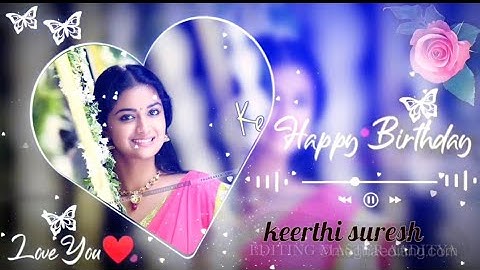 Keerthi suresh Birthday Video status || Trending WhatsAap Status 2021 (1080p)