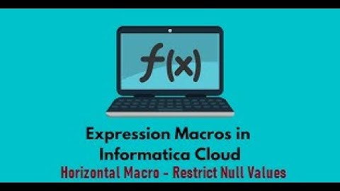IICS Example 23: Expression  Transformation - HORIZONTAL MACROS - LTRIM - R TRIM - DO NOT SEND NULL