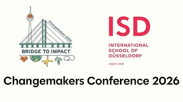 Bridge to Impact: The Global Changemakers Conference 2026 | ISD | Düsseldorf, Germany