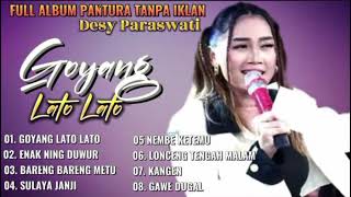 GOYANG LATO LATO BARENG METUE DESY PARASWATI FULL ALBUM TERBARU MUSIK TARLING CIREBON