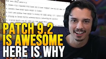 Patch 9.2 Blows Me Away...
