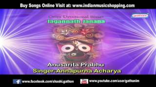 Listen to the "anusarita prabhu" song by "annapurna acharya" mayur
cassettes (gathani) presents devotional video a...