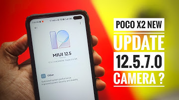 POCO X2 MIUI 12.5.7.0 INDIA STABLE UPDATE FULL CHANGELOG | POCO X2 NEW UPDATE