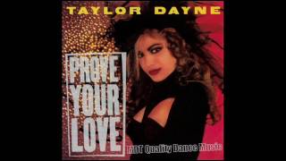 Taylor Dane - Prove Your Love (HQ Sound)