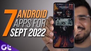 Top 7 Best Android Apps of the Month - September 2022 | Guiding Tech