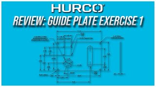 Exercise 1: Guide Plate | Hurco Mill Intro Training Course