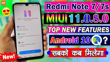 Redmi Note 7 & 7s New MIUI 11.0.8.0 India Stable Update Android 10 Features | MIUI 11 Second Update
