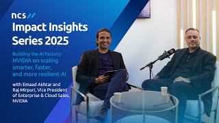Impact Insights: Building the AI Factory — NVIDIA on Scaling Smarter, Faster, and More Resilient AI News