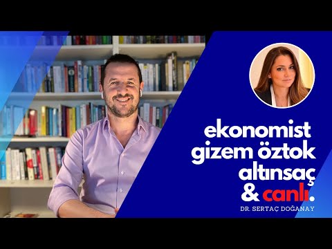 DÜNYA EKONOMİSİ NASIL TOPARLANIR? - EKONOMİST GİZEM ÖZTOK ALTINSAÇ ile KONUŞTUK