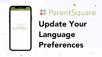 Update Your Language Preferences on the Parentsquare Mobile App