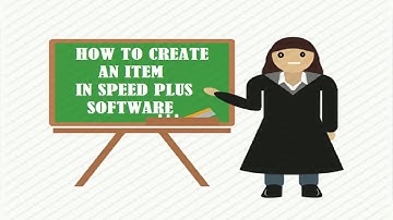 HOW TO CREATE ITEM IN SPEED PLUS TRAINING IN ENGLISH