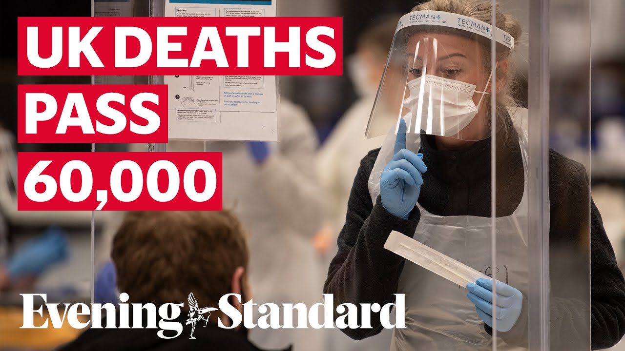 UK coronavirus death toll surpasses 60,000, according to Government figures