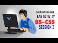 BS-CSS Session 3 Lab Activity | KYP New Course 2026 | 100% Correct Solutions