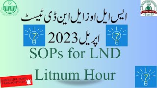 LND Test | April 2023 | Litnum Hour Routine | LND SLOs screenshot 2
