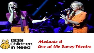 Melanie C - Live At Savoy Theatre - 01 - Aren&#39;t You Kinda Glad We Did