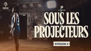 All-Access - Épisode 4 - Sous les projecteurs | Coupe du Monde féminine 2026