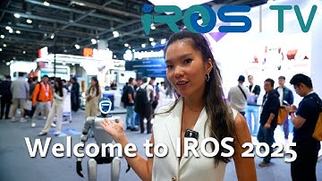 IROS 2025: Exploring the Human-Robotics Frontier