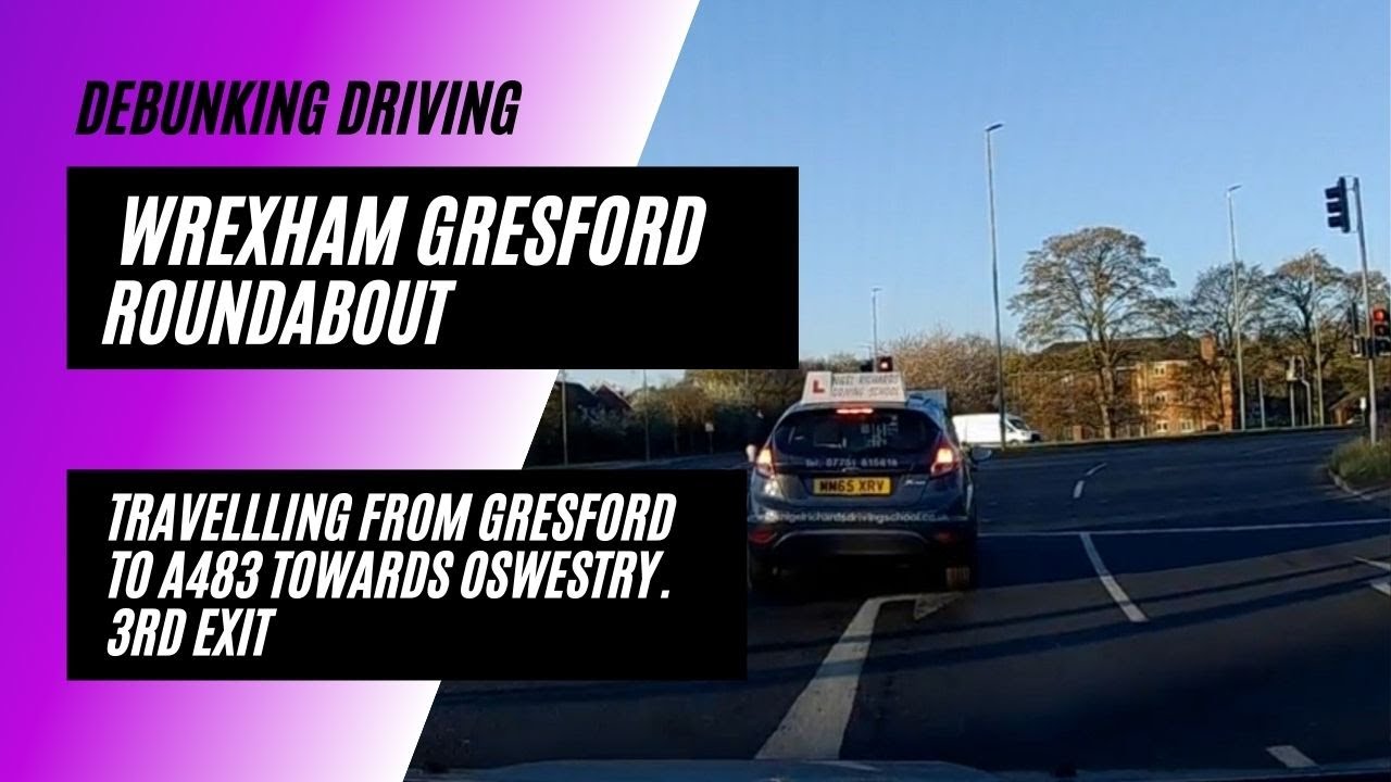 Wrexham Gresford Roundabout YouTube