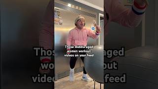 Those middle aged women workout videos! #shorts