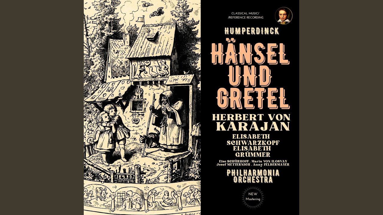 Hänsel und Gretel, IEH 6, Act 1, Erste Szene: Tanzduett. "Brüderchen, komm tanz' mit mir"...