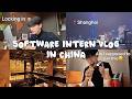 Solo Traveling Across China While Working a Software Internship (Vlog)✈️💻