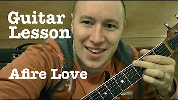 Afire Love ★ Guitar Lesson ★ EASY TUTORIAL ★ Ed Sheeran