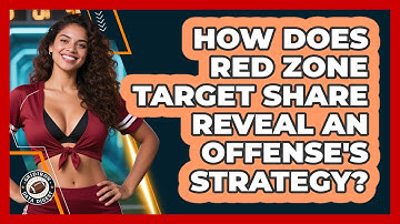 How Does Red Zone Target Share Reveal An Offense