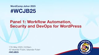 Panel 1: Workflow Automation, Security and DevOps for WordPress